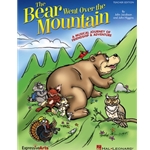 Bear Went Over the Mountain - Teacher Edition