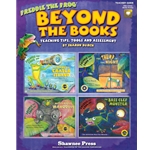 Beyond the Books: Teaching with Freddie the Frog