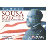 Famous Sousa Marches - 2nd B-flat Clarinet Part