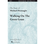 Walking on the Green Grass - SATTBB