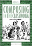 Composing in the Classroom, Opus 1