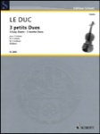 3 Easy Duets (3 petits Duos) - Violin Duet