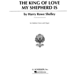 The King of Love My Shepherd Is - Medium Voice and Organ