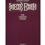 Schirmer's Favorite Sacred Duets For Various Voices