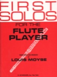 First Solos for the Flute Player - Flute and Piano