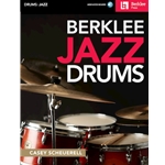 Berklee Jazz Drums - Book with Audio Access
