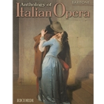 Anthology of Italian Opera - Baritone Voice and Piano