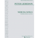 Neruda Songs - Mezzo-Soprano and Piano