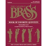 Canadian Brass Book of Favorite Quintets - Trombone