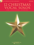 12 Christmas Vocal Solos - Low Voice and Piano/CD