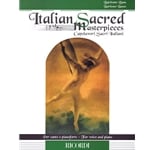 Italian Sacred Masterpieces - Baritone and Bass