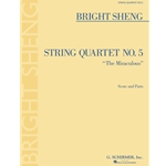 String Quartet No. 5 "The Miraculous" - Score and Parts