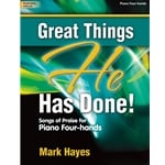 Great Things He Has Done! - 1 Piano 4 Hands