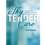 Thy Tender Care - Piano