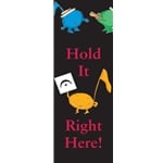 Hold It Right Here Bookmarks - Package of 10