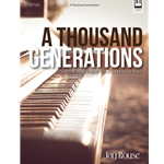 Thousand Generations, A - Piano Solo