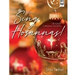 Sing Hosannas! 18 Easy Christmas Favorites - Piano