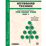 Music Tree Piano Method: Keyboard Technic, Part 4