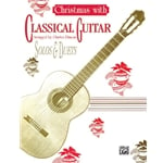 Christmas with Classical Guitar - Solos & Duets