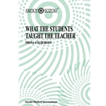 What the Students Taught the Teacher - Text