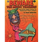 Beware the Music Teacher