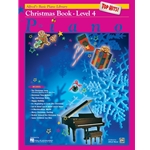 Basic Piano Library: Top Hits! Christmas, Book 4