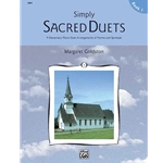 Simply Sacred Duets, Book 1 - 1 Piano, 4 Hands