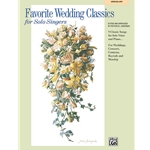 Favorite Wedding Classics for Solo Singers: Medium Low - Book Only