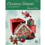 Christmas Delights, Book 1 - Early Elementary Piano