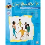Chop-Monster Jr. - Book & 2 CD's