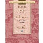 10 Folk Songs for Solo Voice - Medium High