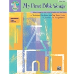 My First Bible Songs (Songbook)