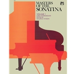 Masters of the Sonatina, Vol. 1 - Piano