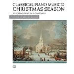 Classical Piano Music for the Christmas Season - Piano