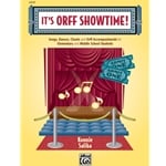 It's Orff Showtime!