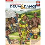 World Rhythms! West African Drum and Dance - Teacher's Guide