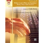 What Can I Play on Sunday? Book 3: May & June - Piano Solo