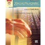 What Can I Play on Sunday? Book 6: November & December - Piano Solo