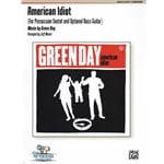 American Idiot - Percussion Sextet (and optional Bass Guitar)