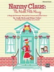 Nanny Claus: The North Pole Nanny - Performance Pack