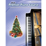 Premier Piano Course: Christmas, Book 3
