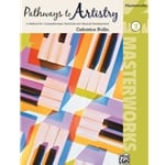 Pathways to Artistry: Masterworks, Volume 3 - Piano