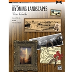 Wyoming Landscapes - Piano Teaching Pieces