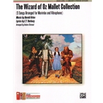 Wizard of Oz Mallet Collection - Marimba and Vibraphone Duet