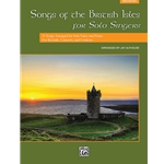 Songs of the British Isles for Solo Singers - Medium High Voice