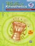Rhythmic Kinesthetics: Spirit of World Drumming - Percussion/DVD