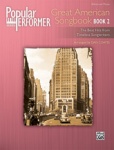 Popular Performer Series: Great American Songbook, Bk. 2 - Piano