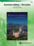 Downton Abbey: The Suite - String or Full Orchestra