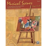 Musical Scenes, Book 1 - Piano