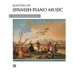 Masters of Spanish Piano Music